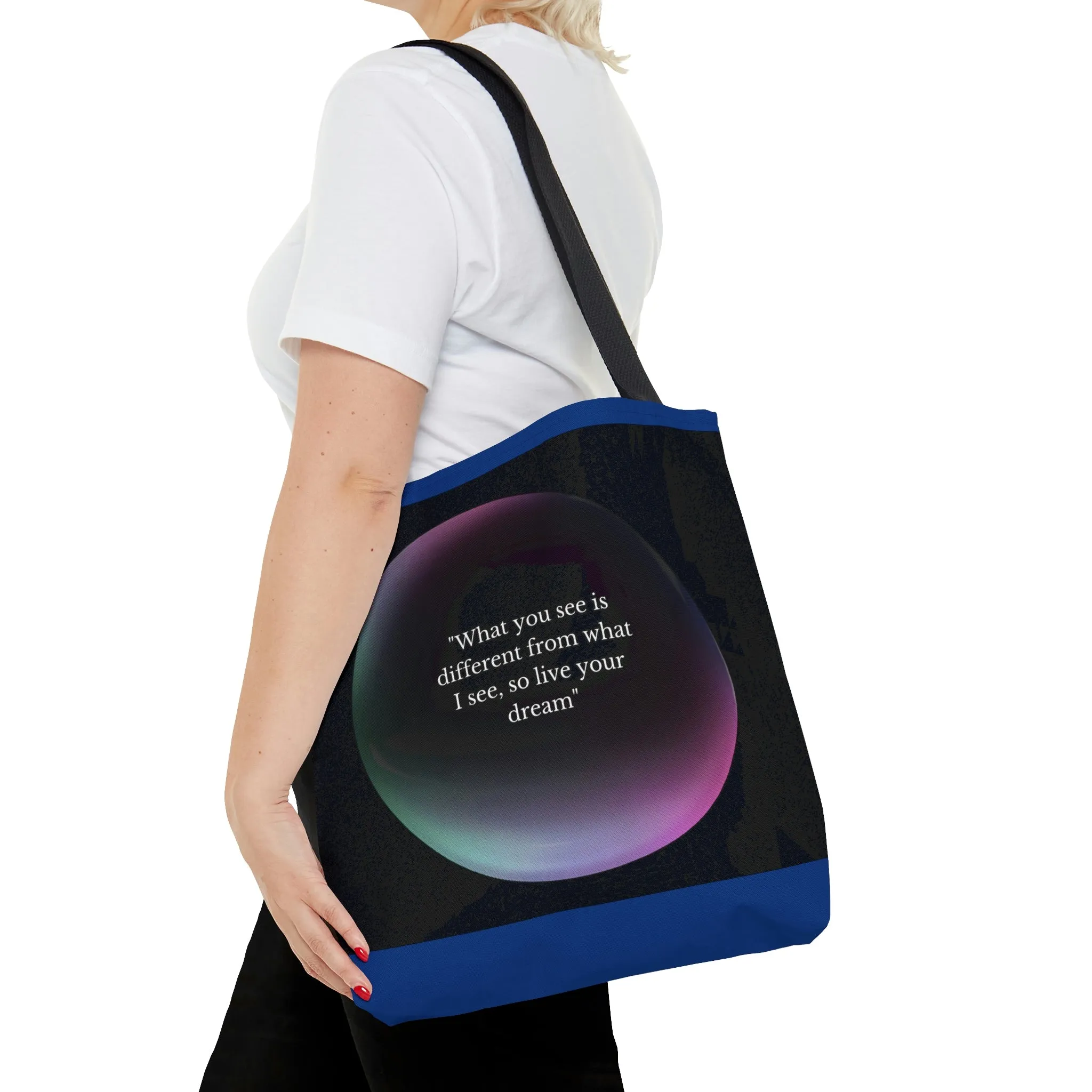 Women Beach Bag | Shopping Blue Tote Bag | Inspirational totes | What you see is different from what I see, so live your dream