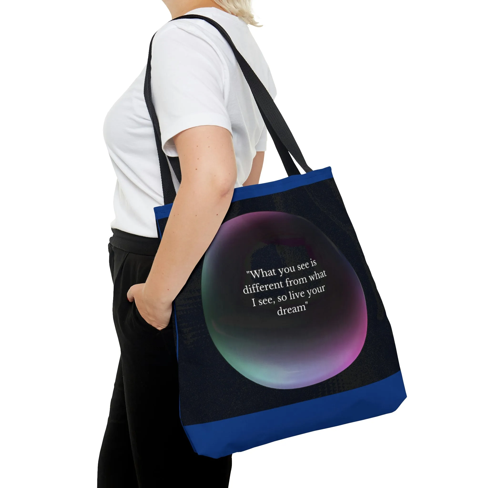 Women Beach Bag | Shopping Blue Tote Bag | Inspirational totes | What you see is different from what I see, so live your dream